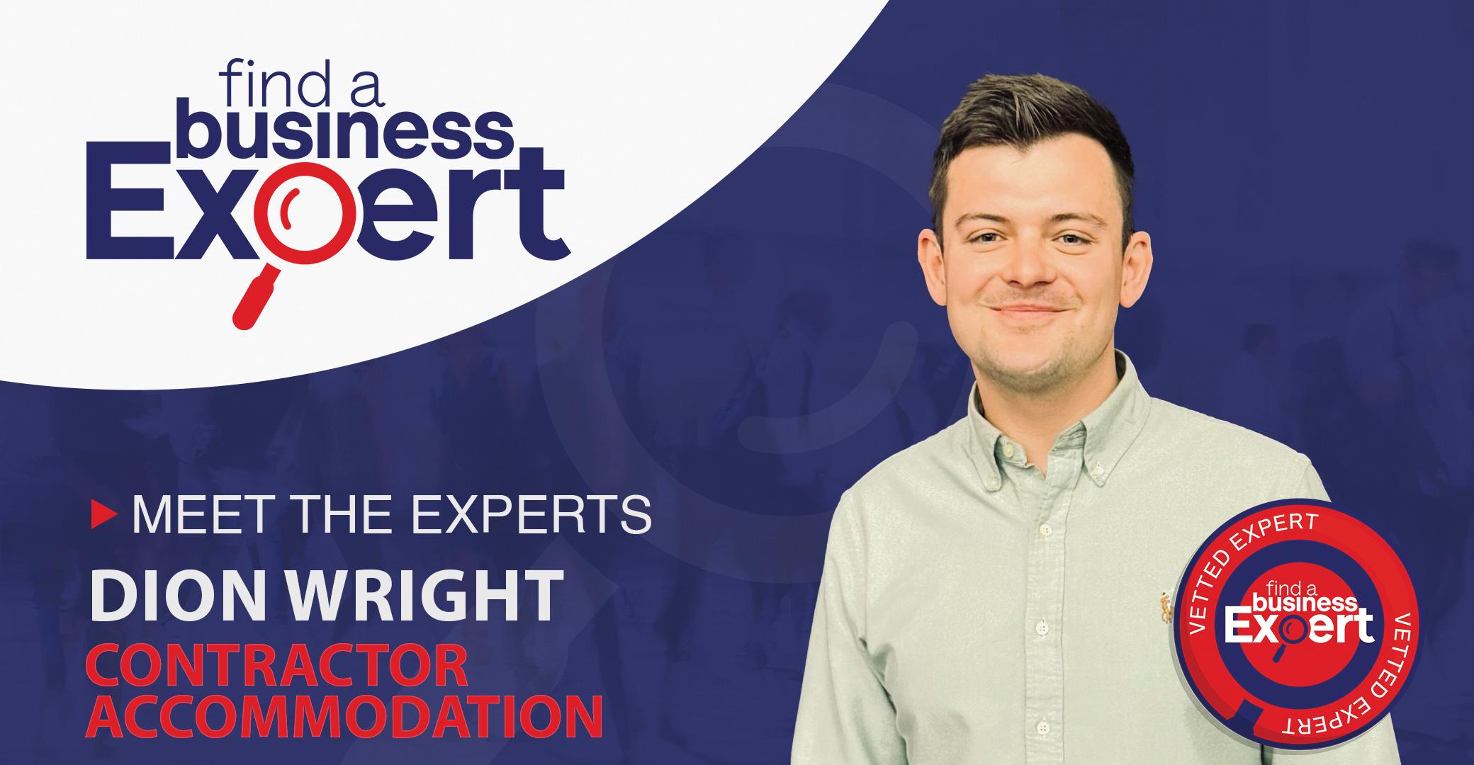 Dion Wright - Contractor Accommodation Expert