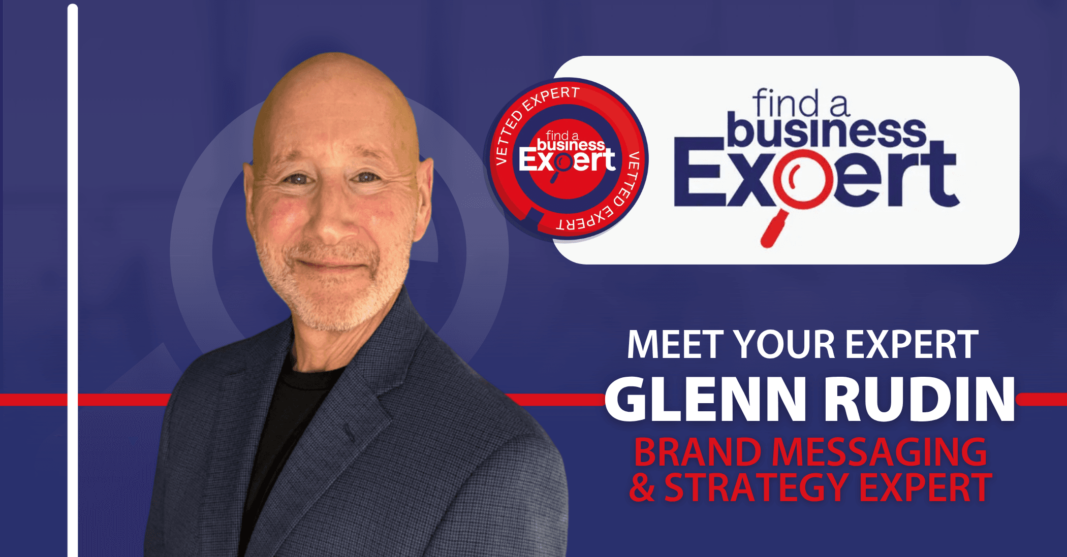 Glenn Rudin - Brand Messaging and Strategy Expert